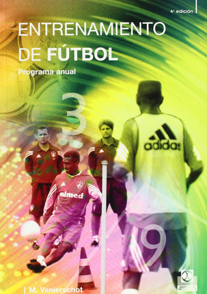 ENTRENAMIENTO DE FUTBOL. PROGRAMA ANUAL