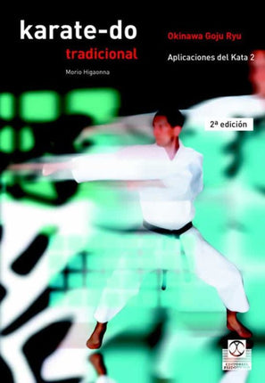 KARATE-DO TRADICIONAL.APLICACIONES DEL KATA 2