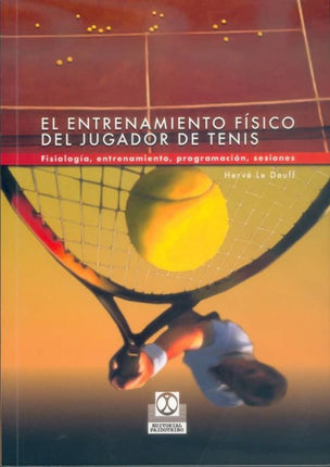 EL ENTRENAMIENTO FISICO DEL JUGADOR DE TENIS