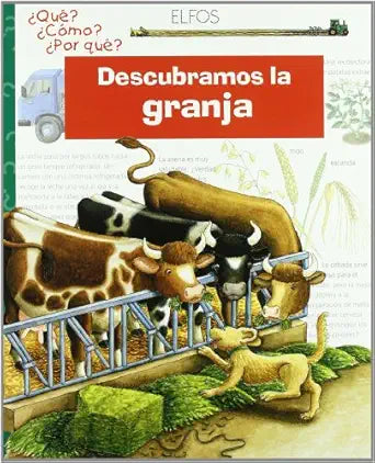 DESCUBRAMOS LA GRANJA ¿QUÉ?¿CÓMO?¿PORQUE?
