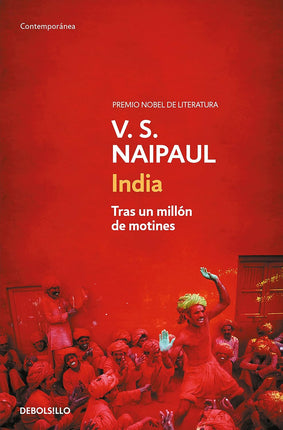 INDIA. TRAS UN MILLON DE MOTINES