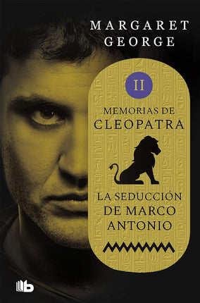 La seducción de marco Antonio (memorias de cl Esparta 2)