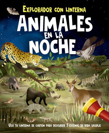 Explorador con linterna. Animales en la noche