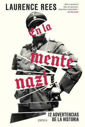 EN LA MENTE NAZI. 12 ADVERTENCIAS DE LA HISTO RIA