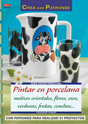 Pintar en porcelana motivos orientales, Flores Osos, Verduras, Frutas, Conchas...