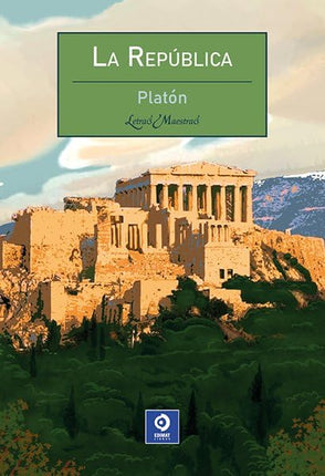 LA REPUBLICA (LETRAS MAESTRAS)