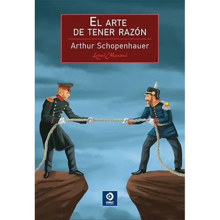 EL ARTE DE TENER SIEMPRE RAZÓN (LET/MAEST)