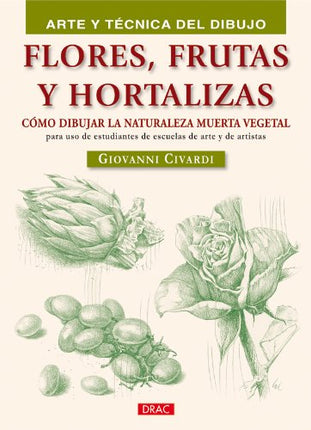 Flores, frutas y hortalizas. Cómo dibujar 9