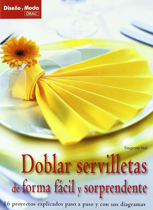 Doblar servilletas de forma fácil y sorprendente 9.5