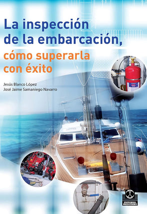 LA INSPECCIÓN DE LA EMBARCACIÓN