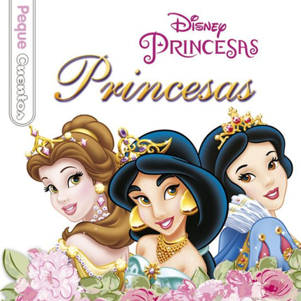 PRINCESAS. PEQUECUENTOS