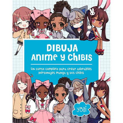 DIBUJA ANIME Y CHIBIS