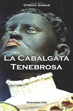 LA CABALGATA TENEBROSA