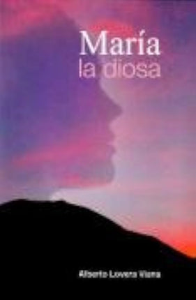 María. La diosa