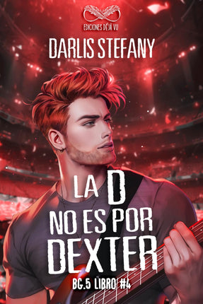 La d no es por Dexter: va.5 libro #4