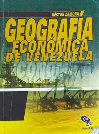 GEOGRAFIA ECONOMICA DE VENEZUELA