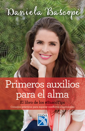 PRIMEROS AUXILIOS PARA EL ALMA