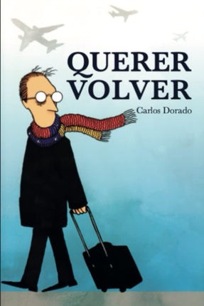 QUERER VOLVER