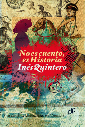 NO ES CUENTO, ES HISTORIA VOL. II