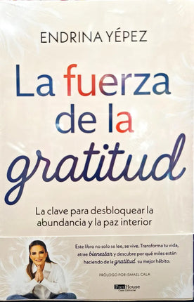 La fuerza de la gratitud