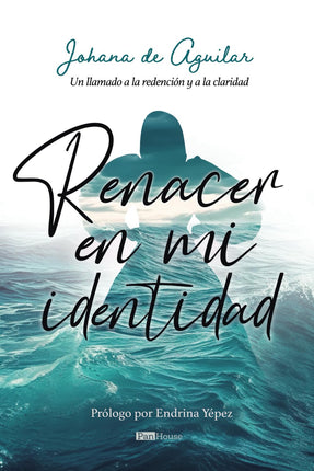RENACER EN MI IDENTIDAD