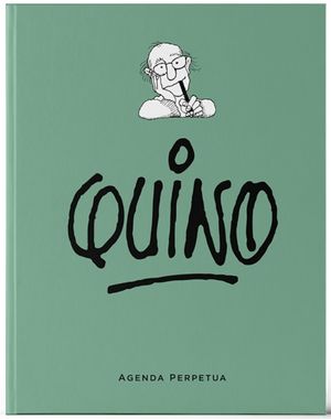 AGENDA PERPETUA. QUINO (ENCUADERNADA) VERDE