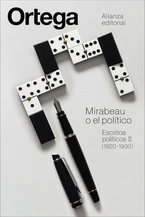 ESCRITOS POLÍTICOS II. MIRABEAU O EL POLÍTICO