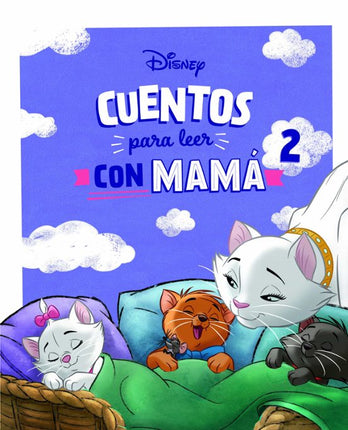 Cuentos Disney para leer con mamá 2