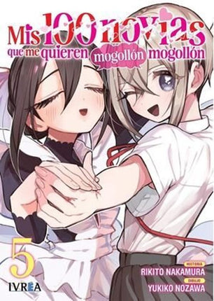 MIS 100 NOVIAS QUE ME QUIEREN MOGOLLON MOGOLL ON 5