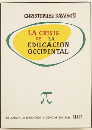 LA CRISIS DE LA EDUCACION OCCIDENTAL