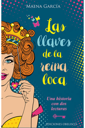 Las llaves de la reina loca