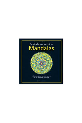 Energía y fuerza a través de los mandalas