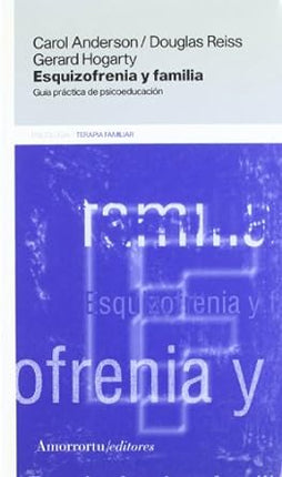 Esquizofrenia y familia