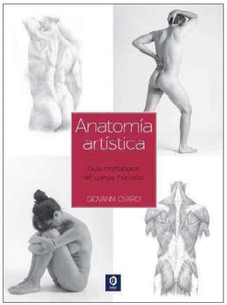 Guía esencial de dibujo. Anatomía artística