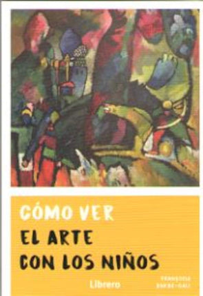 Cómo ver el arte con los niños