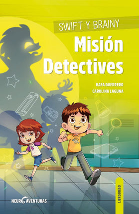 Swift y vaina - misión detectives
