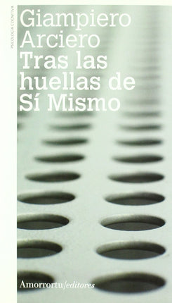 Tras las huellas de sí mismo