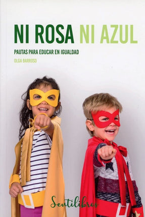 Ni rosa ni azul