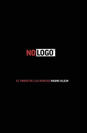 No logo. El poder de las marcas