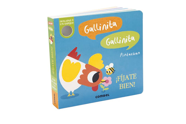 ¡Fíjate bien! Gallinita, gallinita
