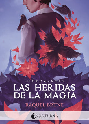 Las heridas de la magia (nigromantes 2)