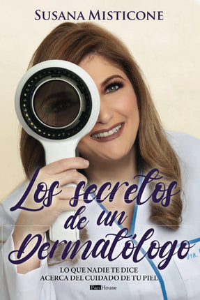 Los secretos de un dermatólogo