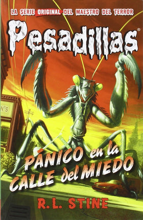 Pánico en la calle del miedo (pesadillas 9)