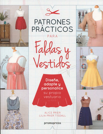 Patrones prácticos faldas y vestidos