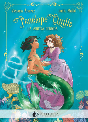 Penélope quilla: la sirena perdida