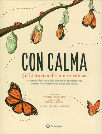 Con calma. 50 historias de la naturaleza