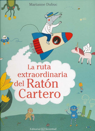 La ruta extraordinaria del ratón cartero