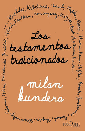 Los testamentos traicionados