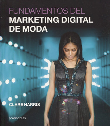 Fundamentos del marketing digital de moda