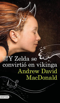 Y celda se convirtió en vikinga